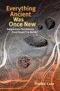 Everything Ancient Was Once New - Preview