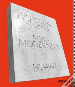 Capa do artigo Everything At Once: Postmodernity 1967 - 1992
