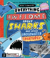 Capa do artigo Everything Awesome About Sharks And Other Underwater Creatures!
