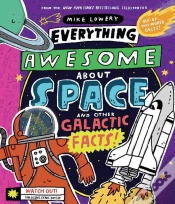 Capa do artigo Everything Awesome About Space And Other Galactic Facts!