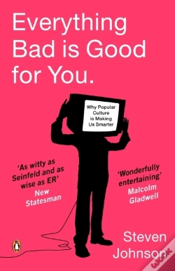 Capa do artigo Everything Bad Is Good For You