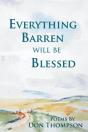 Everything Barren Will Be Blessed - Preview