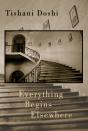 Everything Begins Elsewhere - Preview
