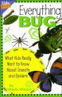 Everything Bug - Preview