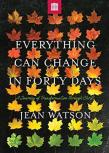 Everything Can Change In Forty Days