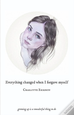 Capa do artigo Everything Changed When I Forgave Myself