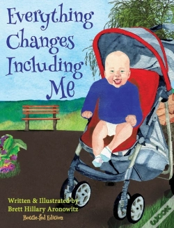 Capa do artigo Everything Changes Including Me  (Bottle-Fed Edition)