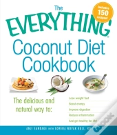Everything Coconut Diet Cookbook