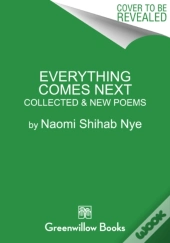 Everything Comes Next