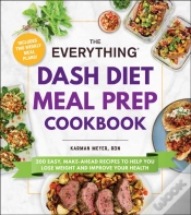 Capa do artigo Everything Dash Diet Meal Prep Cookbook