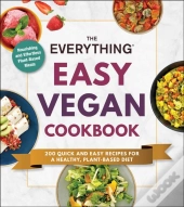 Everything Easy Vegan Cookbook
