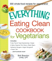 Capa do artigo Everything Eating Clean Cookbook For Vegetarians