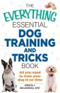 Everything Essential Dog Training And Tricks Book - Preview