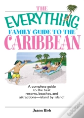 Everything Family Guide To The Caribbean