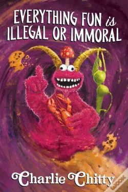 Capa do artigo Everything Fun Is Illegal Or Immoral