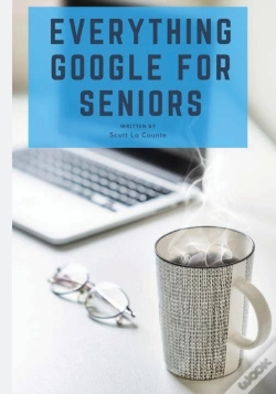 Capa do artigo Everything Google For Seniors