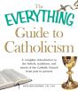 Everything Guide To Catholicism - Preview