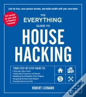 Everything Guide To House Hacking