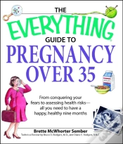 Capa do artigo Everything Guide To Pregnancy Over 35