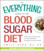 Everything Guide To The Blood Sugar Diet - Preview