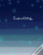 Everything