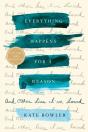 Everything Happens For A Reason - Preview