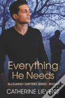 Everything He Needs