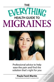 Capa do artigo Everything Health Guide To Migraines