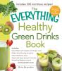 Everything Healthy Green Drinks Book - Preview
