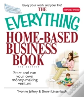 Everything Home-Based Business Book