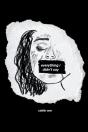 Everything I Didn'T Say - Preview