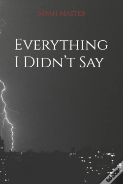 Capa do artigo Everything I Didn'T Say