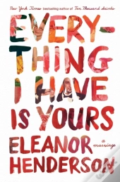 Everything I Have Is Yours