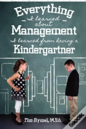 Capa do artigo Everything I Learned About Management I Learned From Having A Kindergartner