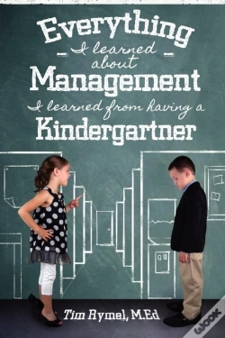 Capa do artigo Everything I Learned About Management I Learned From Having A Kindergartner