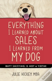 Capa do artigo Everything I Learned About Sales I Learned From My Dog