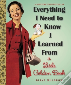 Capa do artigo Everything I Need To Know I Learned From A Little Golden Book