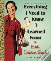 Capa do artigo Everything I Need To Know I Learned From A Little Golden Book