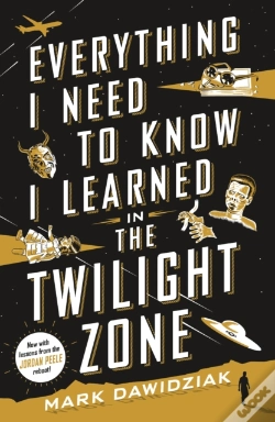 Capa do artigo Everything I Need To Know I Learned In The Twilight Zone