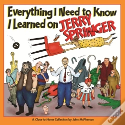 Capa do artigo Everything I Need To Know I Learned On Jerry Springer
