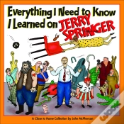 Capa do artigo Everything I Need To Know I Learned On Jerry Springer