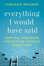 Everything I Would Have Said: Survival S - Preview