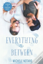 Capa do artigo Everything In Between: Finding My Foreve