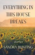 Everything In This House Breaks