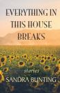 Everything In This House Breaks - Preview