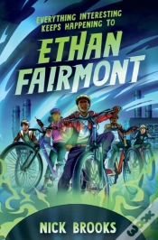 Capa do artigo Everything Interesting Keeps Happening To Ethan Fairmont
