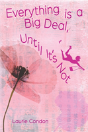 Everything Is A Big Deal, Until It'S Not - Preview