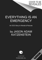 Capa do artigo Everything Is An Emergency