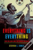 Everything Is Everything