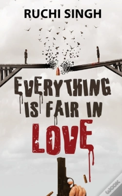 Capa do artigo Everything Is Fair In Love